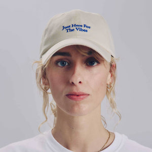 Just Here For The Vibes Cap