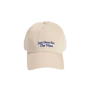 Just Here For The Vibes Cap