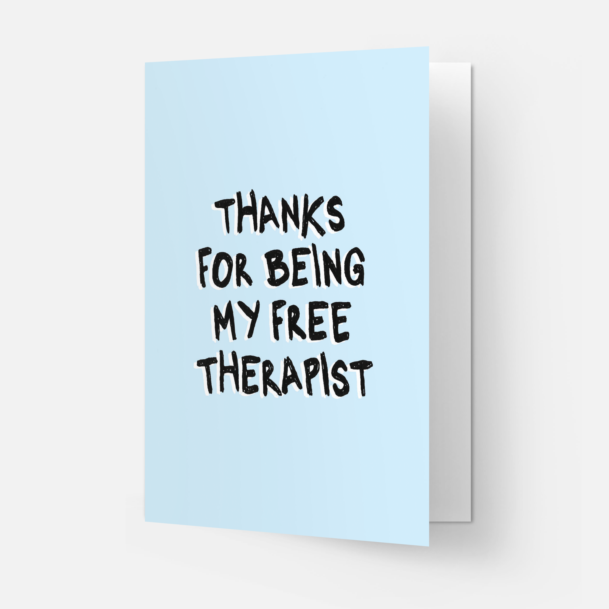 Free Therapist | Greeting Card