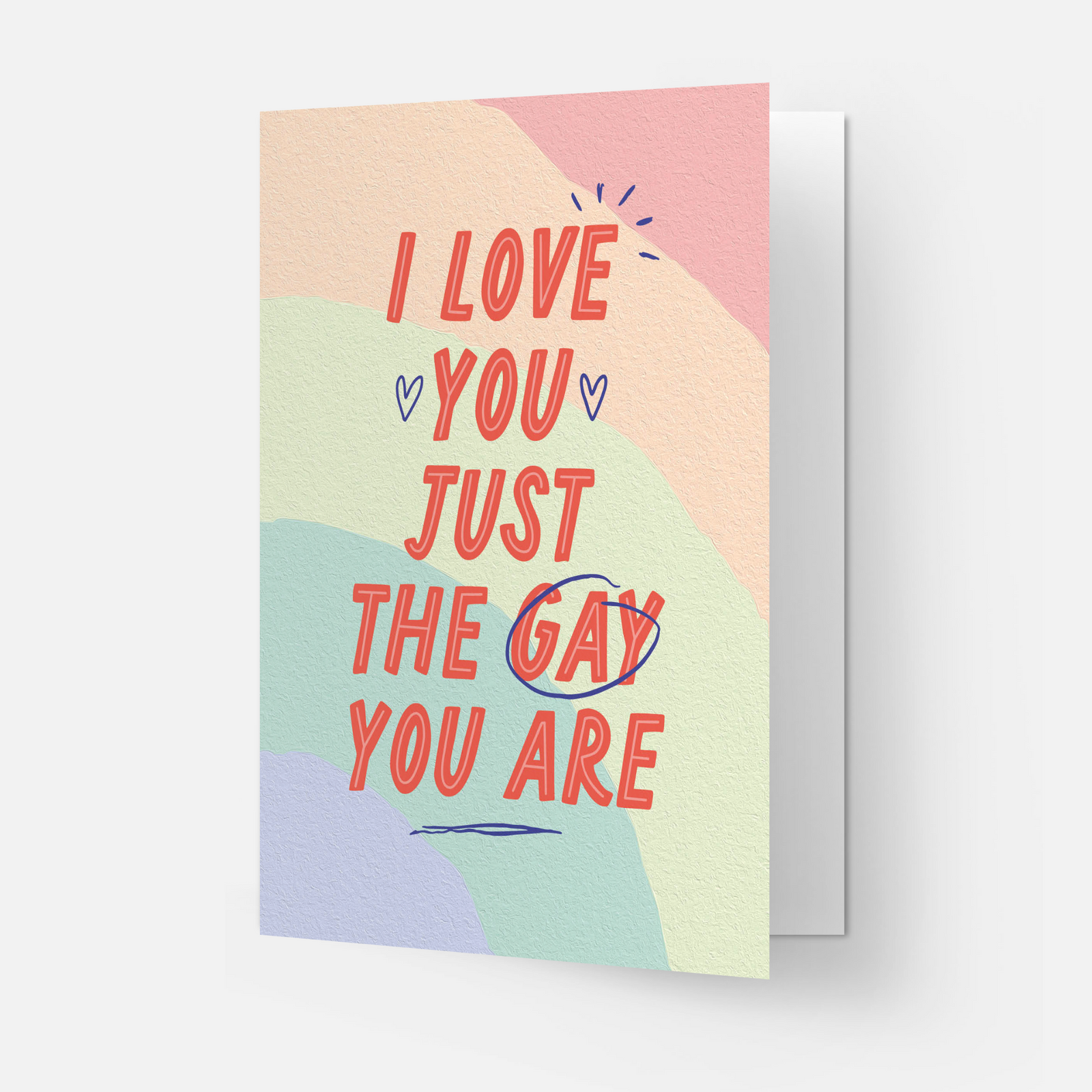 Gay You Are | Greeting Card